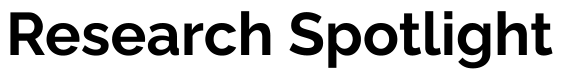 Research Spotlight