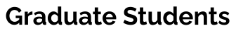 Graduate Students